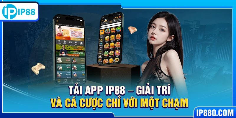 Tải app IP88